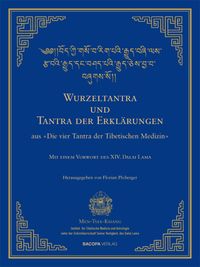 Produktbild: Wurzel-Tantra und Tantra der Erkl&auml;rungen der tibetischen Medizin
