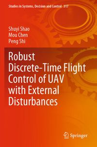 Produktbild: Robust Discrete-Time Flight Control of UAV with External Disturbances
