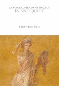 Produktbild: A Cultural History of Tragedy in Antiquity