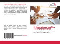Produktbild: El desarrollo de perfiles de emprendimiento