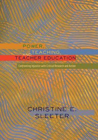 Produktbild: Power, Teaching, and Teacher Education