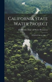 Produktbild: California State Water Project: TC824.C2 A2 no.200 v.1