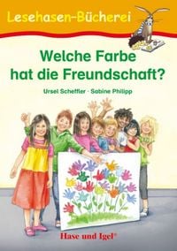 Produktbild: Welche Farbe hat die Freundschaft?