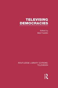 Produktbild: Televising Democracies