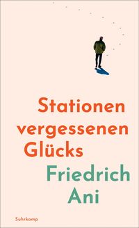 Produktbild: Stationen vergessenen Gl&uuml;cks