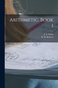 Produktbild: Arithmetic, Book 1 [microform]