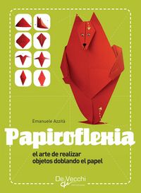 Produktbild: Papiroflexia - El arte de realizar objetos doblando el papel