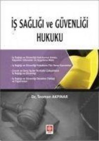 Produktbild: Is Sagligi ve G&uuml;venligi Hukuku