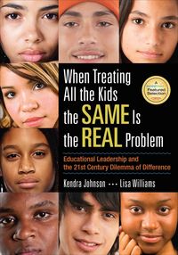 Produktbild: When Treating All the Kids the SAME Is the REAL Problem