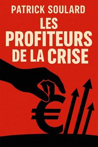 Produktbild: Les profiteurs de la crise
