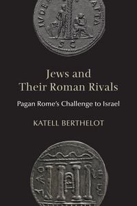 Produktbild: Jews and Their Roman Rivals