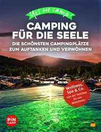 Produktbild: Yes we camp! Camping f&uuml;r die Seele