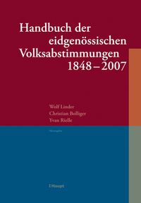 Produktbild: Handbuch der eidgen&ouml;ssischen Volksabstimmungen 1848 - 2007