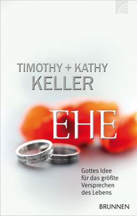 Bild vom Artikel Ehe vom Autor Timothy Keller