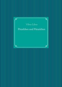 Produktbild: Pitzelchen und P&uuml;tzelchen