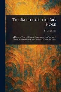 Produktbild: The Battle of the Big Hole