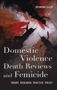 Produktbild: Domestic Violence Death Reviews and Femicide