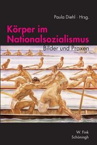 Produktbild: K&ouml;rper im Nationalsozialismus