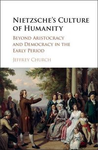 Produktbild: Nietzsche's Culture of Humanity