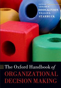 Produktbild: The Oxford Handbook of Organizational Decision Making