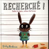 Produktbild: Recherch&eacute; ! Gabin le lapin, voleur de livres