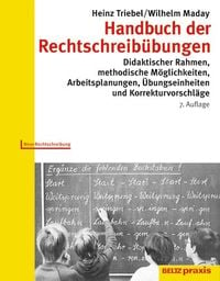 Bild vom Artikel Handbuch der Rechtschreibübungen vom Autor Heinz Triebel