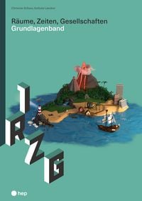 Produktbild: R&auml;ume, Zeiten, Gesellschaften (Print inkl. digitaler Ausgabe, Neuauflage 2026)
