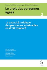 Produktbild: La capacit&eacute; juridique des personnes vuln&eacute;rables en droit compar&eacute;