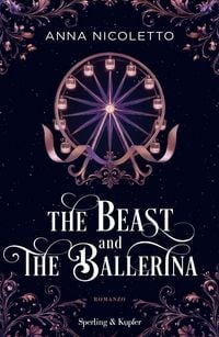 Produktbild: The beast and the ballerina. Ediz. italiana