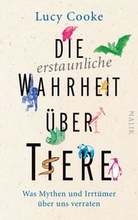 Produktbild: Die erstaunliche Wahrheit &uuml;ber Tiere