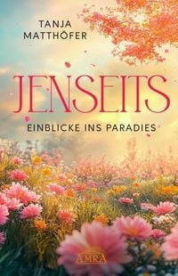 Produktbild: Jenseits - Einblicke Ins Paradies