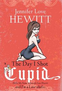 Produktbild: The Day I Shot Cupid