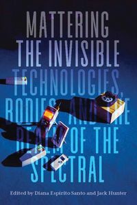 Produktbild: Mattering the Invisible