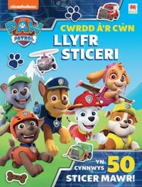 Produktbild: Paw Patrol: Cwrdd a'r Cwn - Llyfr Sticeri