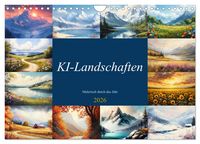 Produktbild: KI-Landschaften - Malerisch durch das Jahr (Wandkalender 2026 DIN A4 quer), CALVENDO Monatskalender