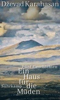 Produktbild: Ein Haus f&uuml;r die M&uuml;den