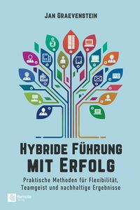 Produktbild: Hybride F&uuml;hrung mit Erfolg
