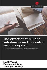 Produktbild: The effect of stimulant substances on the central nervous system