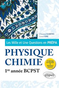 Produktbild: Les 1001 questions de la physique-chimie en pr&eacute;pa - 1re ann&eacute;e BCPST - 3e &eacute;dition actualis&eacute;e