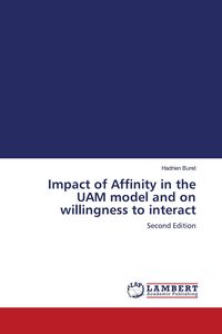 Produktbild: Impact of Affinity in the UAM model and on willingness to interact