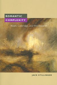 Produktbild: Romantic Complexity: Keats, Coleridge, and Wordsworth