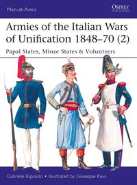 Produktbild: Armies of the Italian Wars of Unification 1848-70 (2)