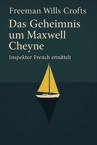 Produktbild: Das Geheimnis um Maxwell Cheyne