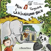 Bild vom Artikel Mein 1. Tiergarten Schönbrunn-Buch vom Autor Franziska Höllbacher