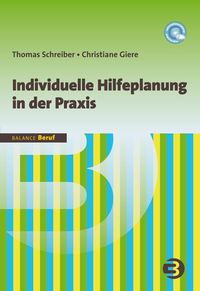 Bild vom Artikel Individuelle Hilfeplanung in der Praxis vom Autor Thomas Schreiber