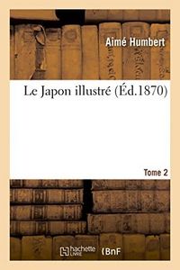 Produktbild: Le Japon Illustr&eacute;. Tome 2