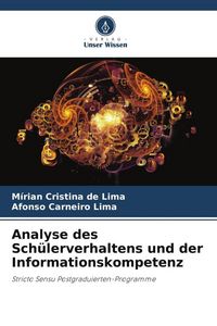 Produktbild: Analyse des Sch&uuml;lerverhaltens und der Informationskompetenz