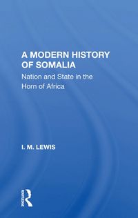 Produktbild: Lewis, I: Modern History Of Somalia