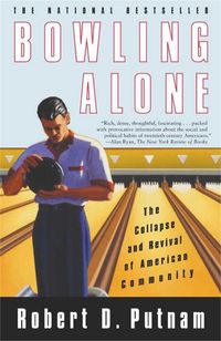Produktbild: Bowling Alone: The Collapse and Revival of American Community