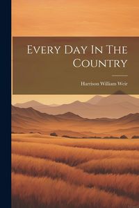 Produktbild: Every Day In The Country